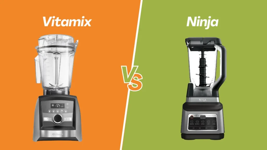 Vitamix vs Ninja, efficient cuisine
